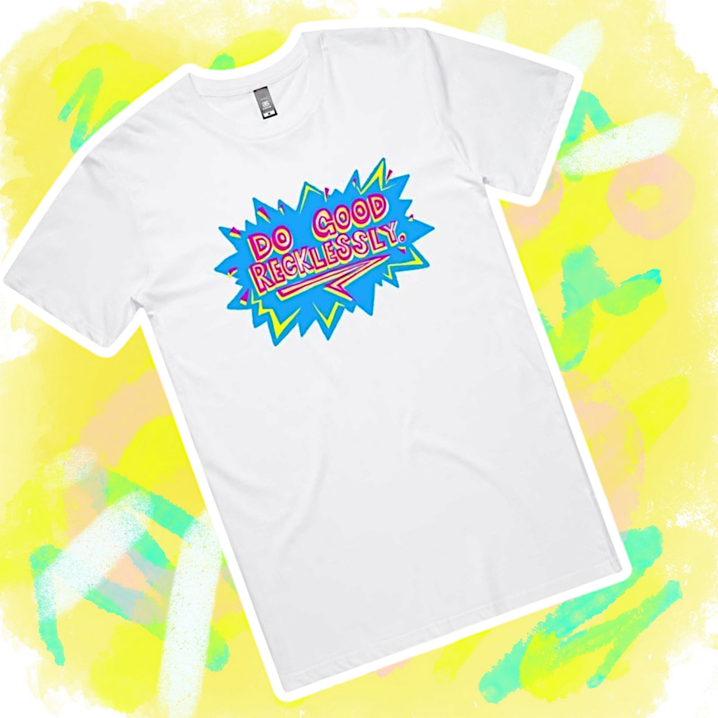 Do Good reckless-tee